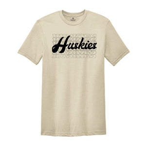 Team Mascot Shirt, Huskies Team Shirt, Huskies Team Spirit Shirt, Huskies Fan Shirt, Huskies School Shirt, Huskies School Spirit