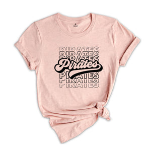 Team Mascot Shirt, Pirates Team Shirt, Pirates Football Shirt, Pirates Fan Shirt, Pirates School Shirt, Pirates School Spirit