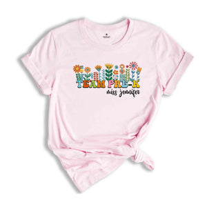 Team Pre-K Shirt, Custom Teacher Shirt, Pre K Teacher Shirt, Personalized Teacher Gifts, Back To School Shirt, Cute Teacher Shirt