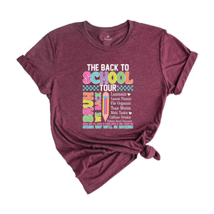 The Back to School Teacher Tour T-Shirt, Teacher Shirt, Back to School Shirt, Gifts For Teachers, First Day Of School Shirt