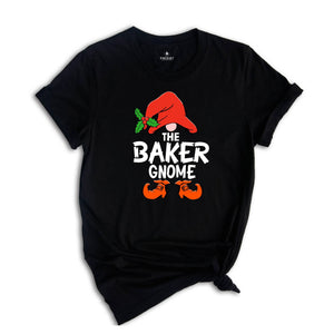 The Baker Gnome T-Shirt, Christmas Party Shirt, Baker Tester Holiday Gift, Baking Team, Christmas Squad, Baker Tee