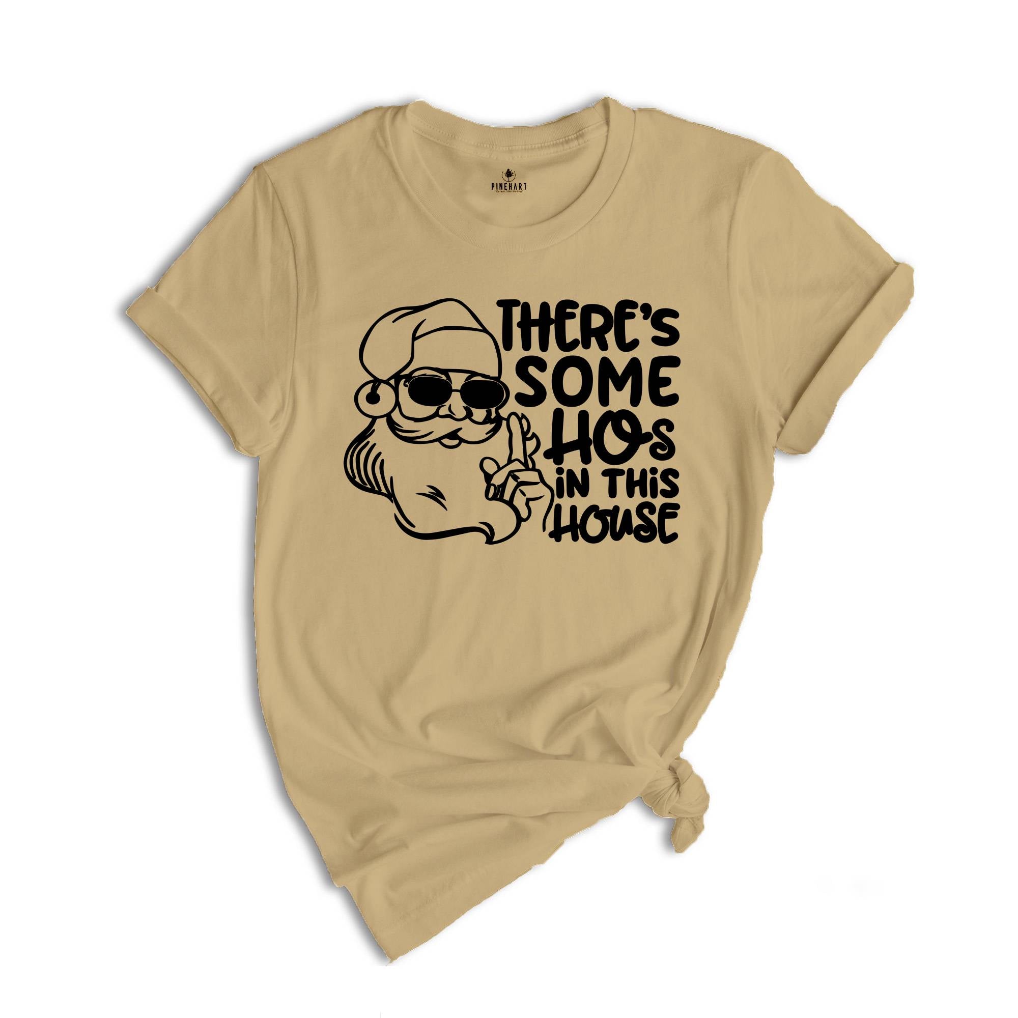 There's Some Hos In This House Sweatshirt, Funny Christmas Hoodie, Christmas Gifts, Santa Claus Sweat, Christmas Sweatshirt