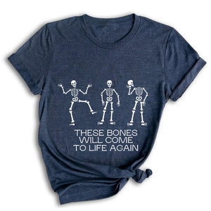 These Bones Will Come to Life Again Shirt, Bible Verse Tee, Christmas Christian Tee, Gift for Chiropractic, PT Shirt