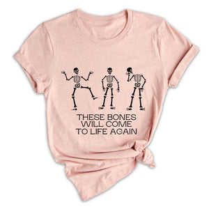 These Bones Will Come to Life Again Shirt, Bible Verse Tee, Christmas Christian Tee, Gift for Chiropractic, PT Shirt