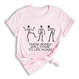 These Bones Will Come to Life Again Shirt, Bible Verse Tee, Christmas Christian Tee, Gift for Chiropractic, PT Shirt