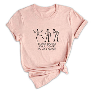 These Bones Will Come to Life Again Shirt, Bible Verse Tee, Christmas Christian Tee, Gift for Chiropractic, PT Shirt