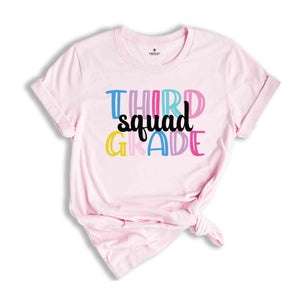 Third Grade Squad Shirt, Teacher Shirt, Grade Squad Teacher Shirt, Squad Shirt, New Teacher Shirt, Grade Shirt, Back To School Shirt