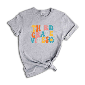 Third Grade Vibes Shirt, Back To School Shirt, Cute Back To School Shirt, Elementary School, Teacher Student Back To School Gift