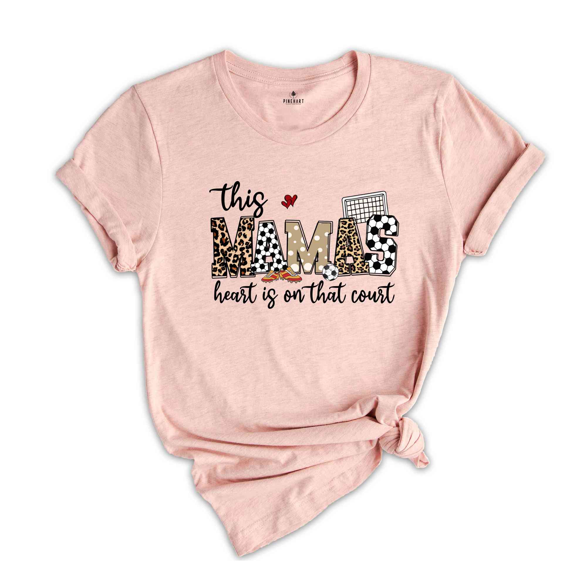 This Mama's Heart Is On That Court Shirt, Football Mom Shirt, Soccer Mom Shirt, Mother's Day Shirt, Game Day Shirt, Mother's Day Gift