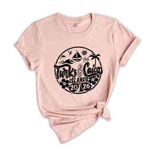 Turks and Caicos Islands 2026 Shirt, Turks and Caicos Islands Lover T-Shirt, Turks and Caicos Islands Fan, Turks and Caicos Islands Beach