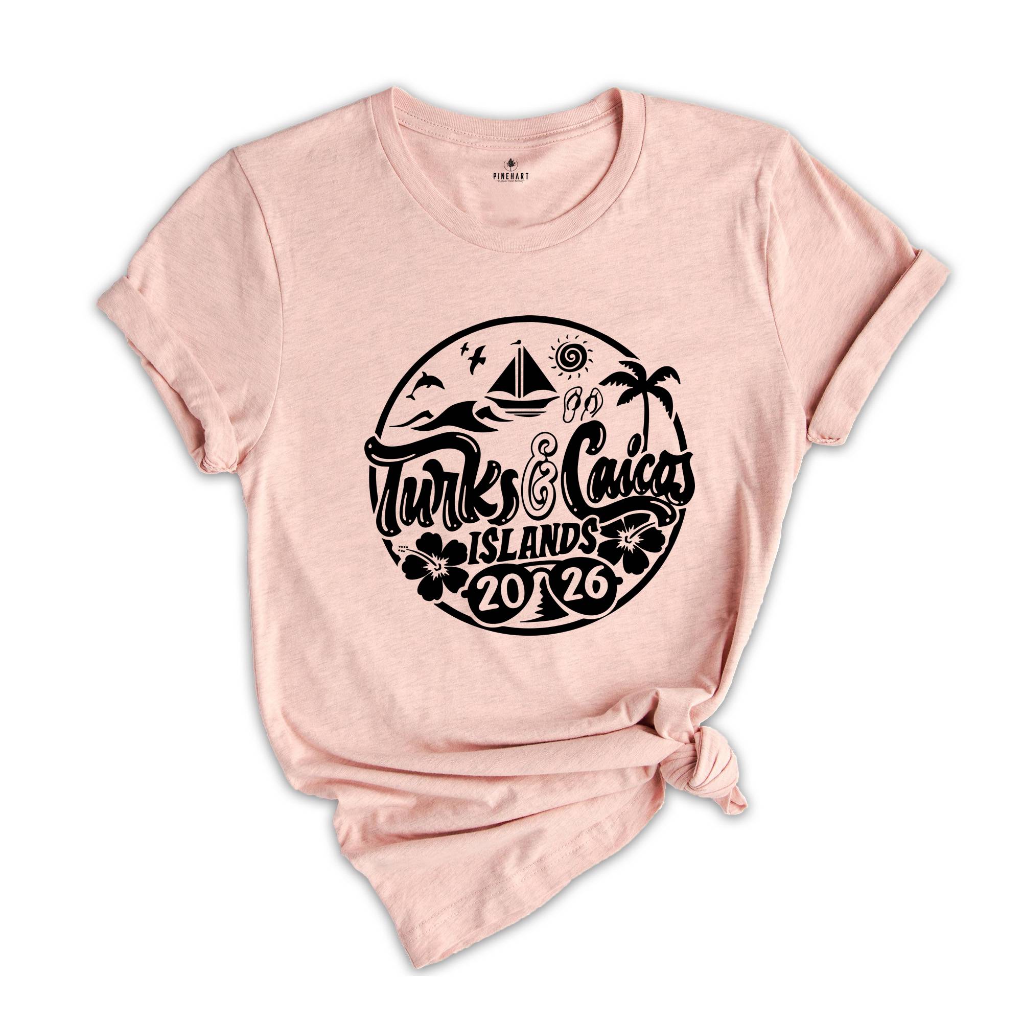 Turks and Caicos Islands 2026 Shirt, Turks and Caicos Islands Lover T-Shirt, Turks and Caicos Islands Fan, Turks and Caicos Islands Beach