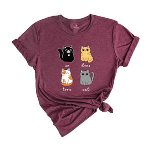 Un Deux Trios Cat T-Shirt, Un Deux Trois Cat Shirt, Cat Mom Shirt, Cat Lover Gift, Funny Cat Shirt, Cat Owner Tee, Cat Lover Tee