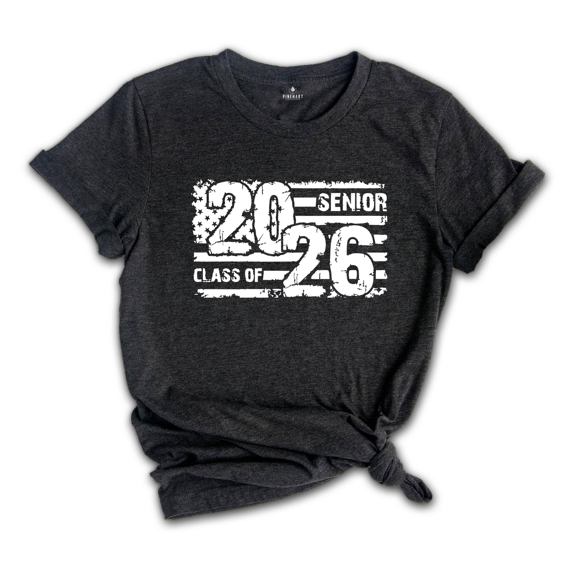USA Flag Senior Class of Shirt, Graduation Shirt, Class Of Shirt, Last Day Of School, Class Of 2026 Shirt, School Shirt, Graduation Gift