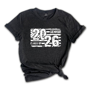 USA Flag Senior Class of Shirt, Graduation Shirt, Class Of Shirt, Last Day Of School, Class Of 2026 Shirt, School Shirt, Graduation Gift