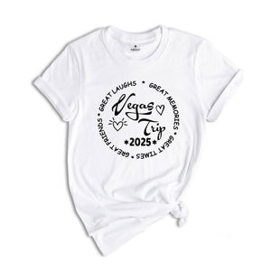 Vegas Trip 2025 Shirt, Vegas Squad Shirt, Family Vacation Shirt, Road Trip Shirt, Vacay Mode Shirt, Trip Lover Shirt