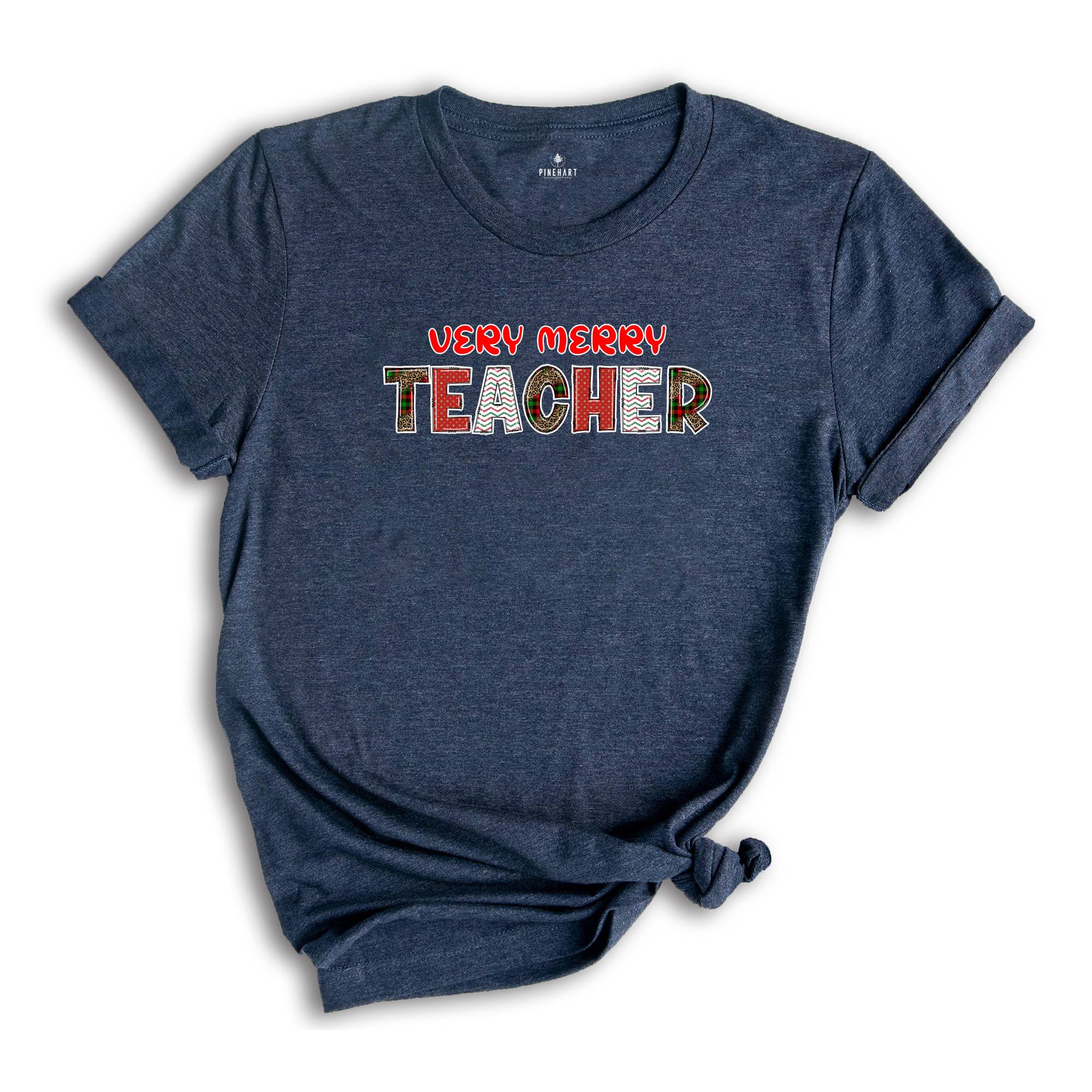Very Merry Teacher Shirt, Teacher T-Shirt, Gift for Teacher, Christmas Teacher Shirt, Christmas Gift, Teacher Apparel