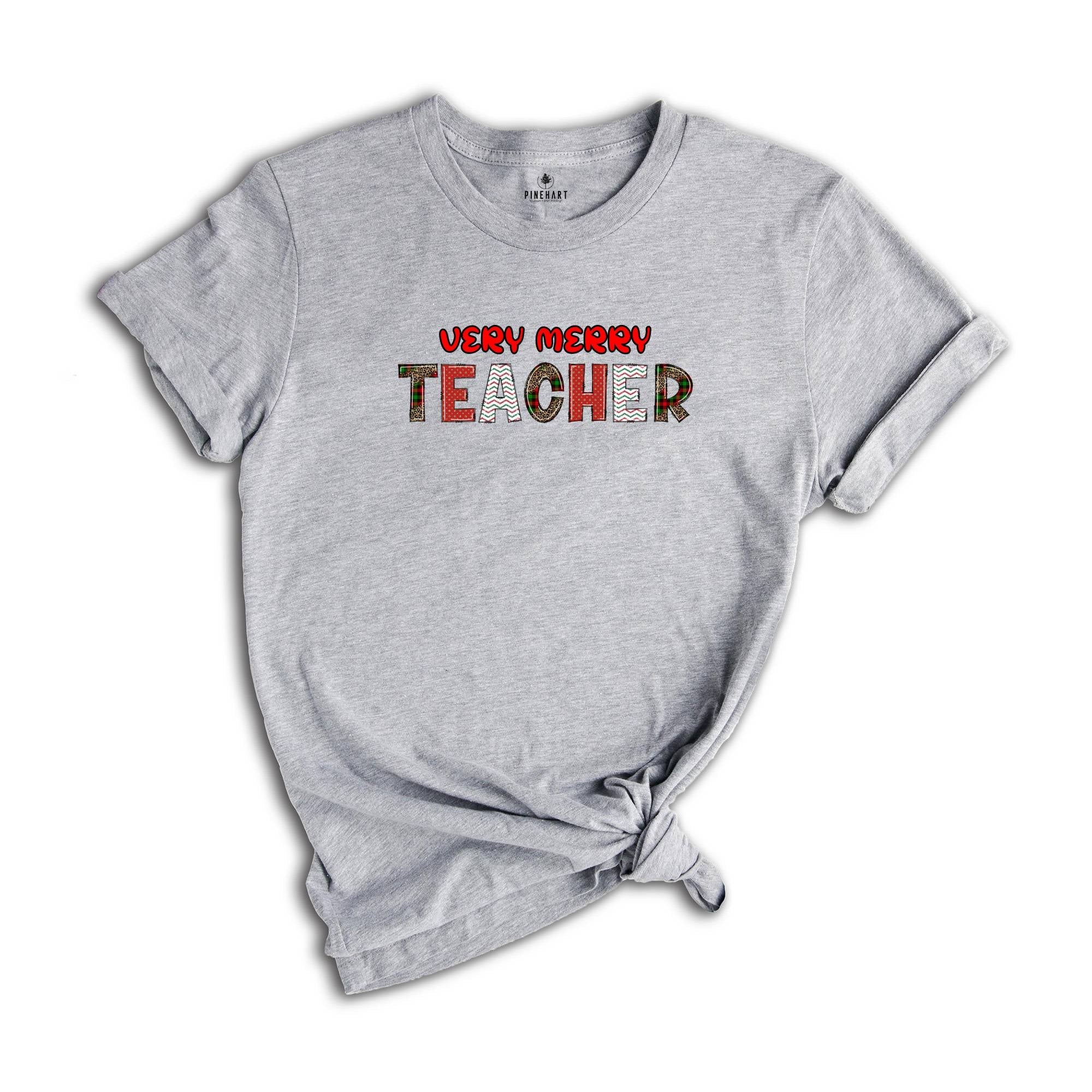 Very Merry Teacher Shirt, Teacher T-Shirt, Gift for Teacher, Christmas Teacher Shirt, Christmas Gift, Teacher Apparel
