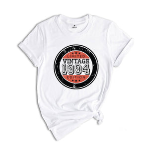 Vintage 1994 Shirt, Limited Edition 1994 Birthday T-Shirt, 31 Years Old Shirt, 31th Birthday Shirt, 31th Birthday Best Friend Gift