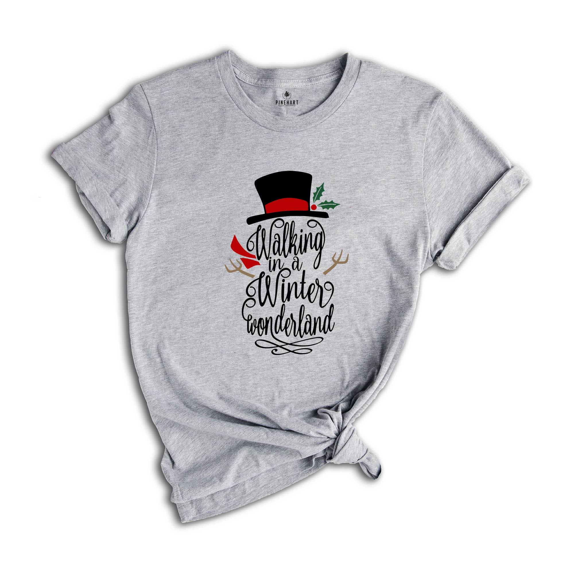 Walking In A Winter Wonderland, Christmas T-shirts, Holiday Shirts, Winter Shirt, Christmas Party Tee, Christmas Gift