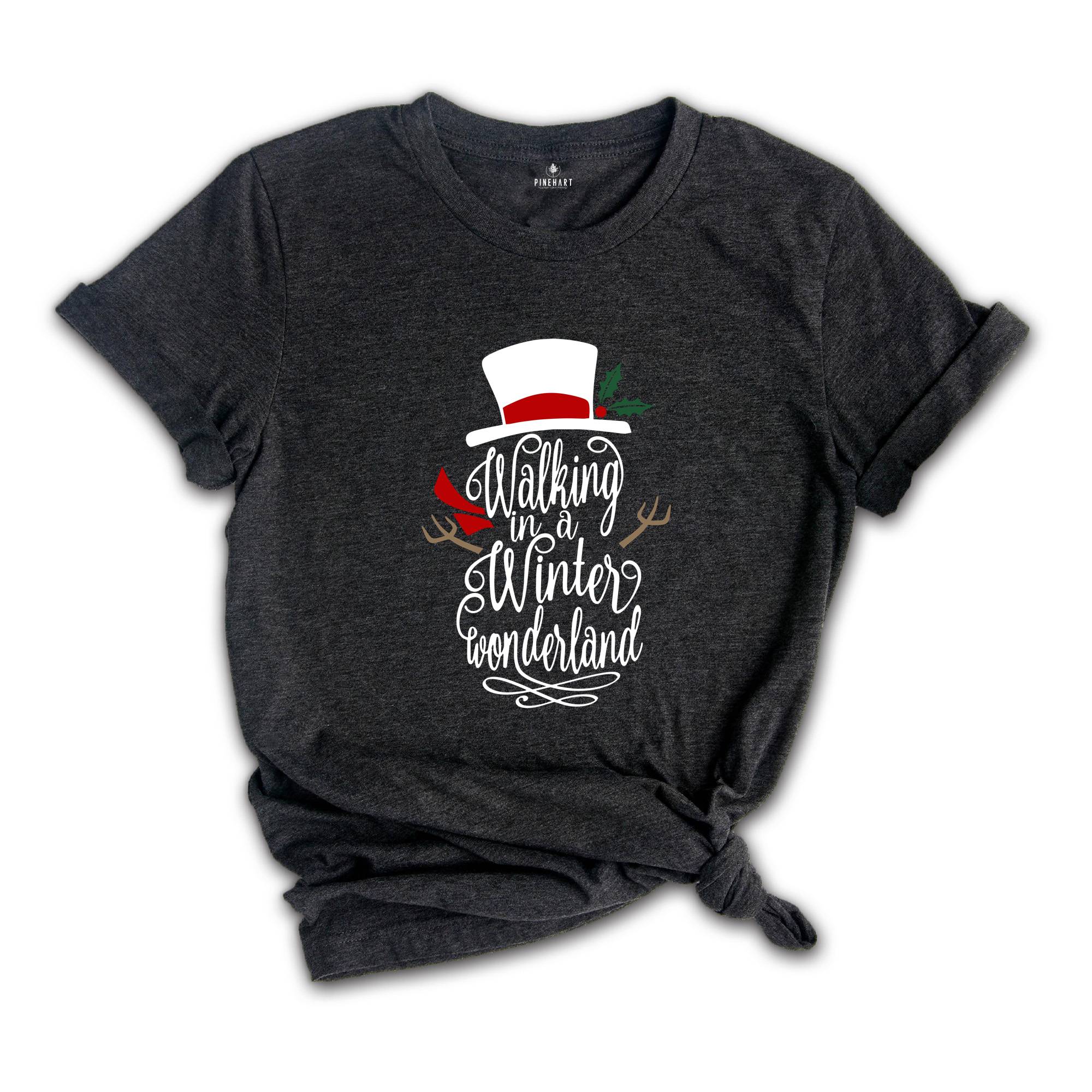 Walking In A Winter Wonderland, Christmas T-shirts, Holiday Shirts, Winter Shirt, Christmas Party Tee, Christmas Gift