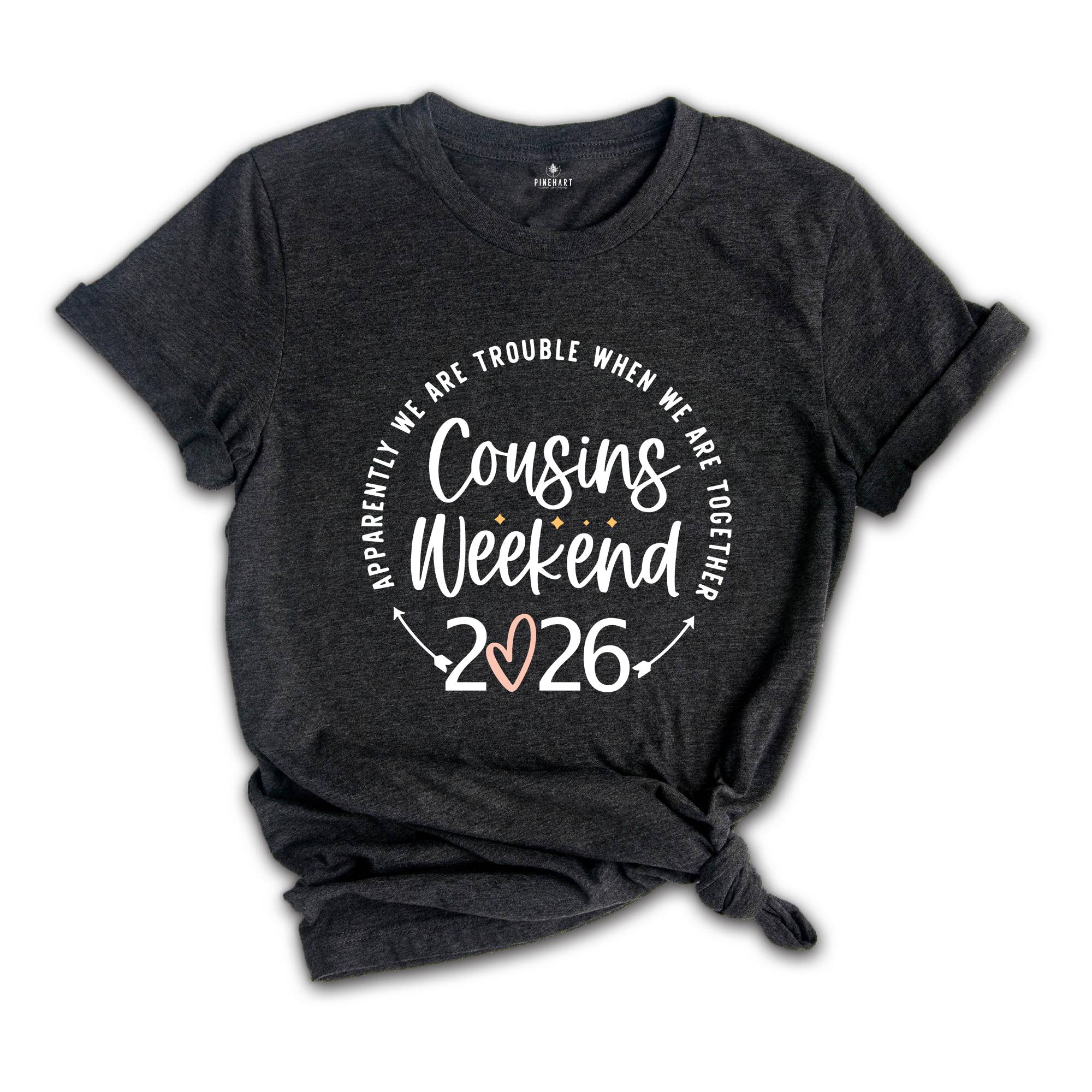 Warning 2026 Cousin Trip, Vacation Shirt, Cousin Trip Shirt, Matching Cousin Vacation Tee, Family Shirt, Cousin Crew Shirt, Cousin Squad