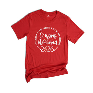 Warning 2026 Cousin Trip, Vacation Shirt, Cousin Trip Shirt, Matching Cousin Vacation Tee, Family Shirt, Cousin Crew Shirt, Cousin Squad
