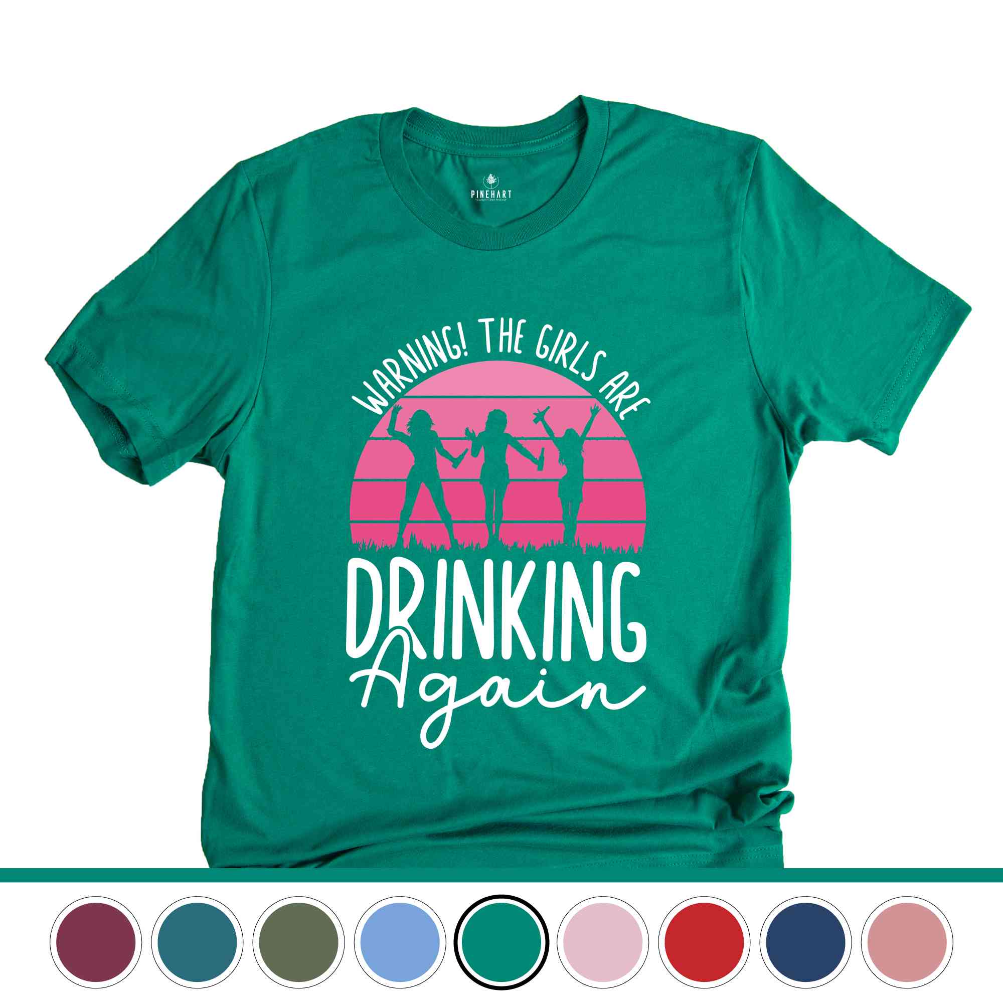 Warning the Girls Drinking Again T-Shirt, Drinking Night Shirt, Alcohol Shirt, Funny Drinking Tee, Beer Lover Gift, Beer Lover Shirt