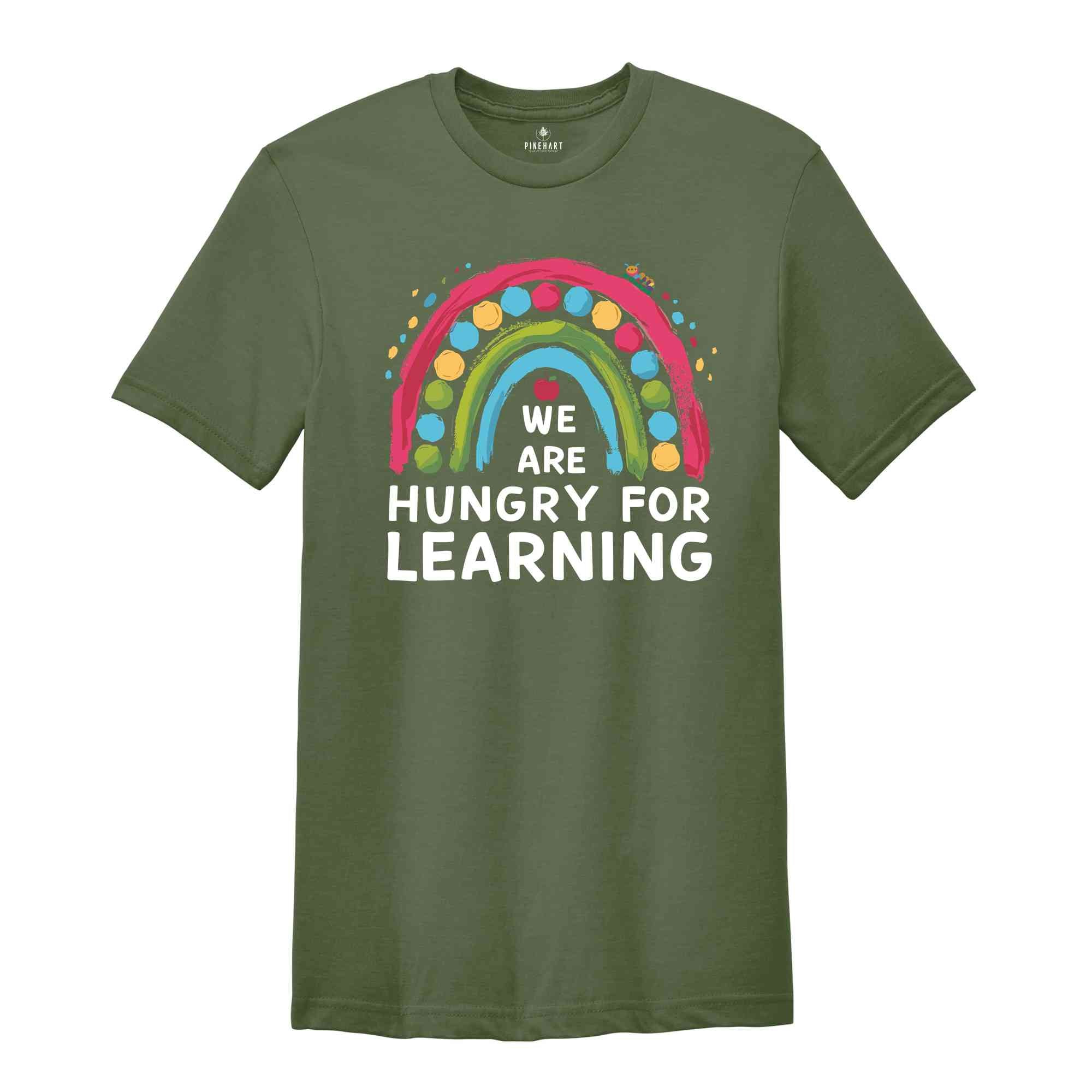 We Are Hungry For Learning Shirt, Back To School Gift, 1st Day Of School, Funny Teacher Shirt, Teacher Gifts, Teacher Shirt