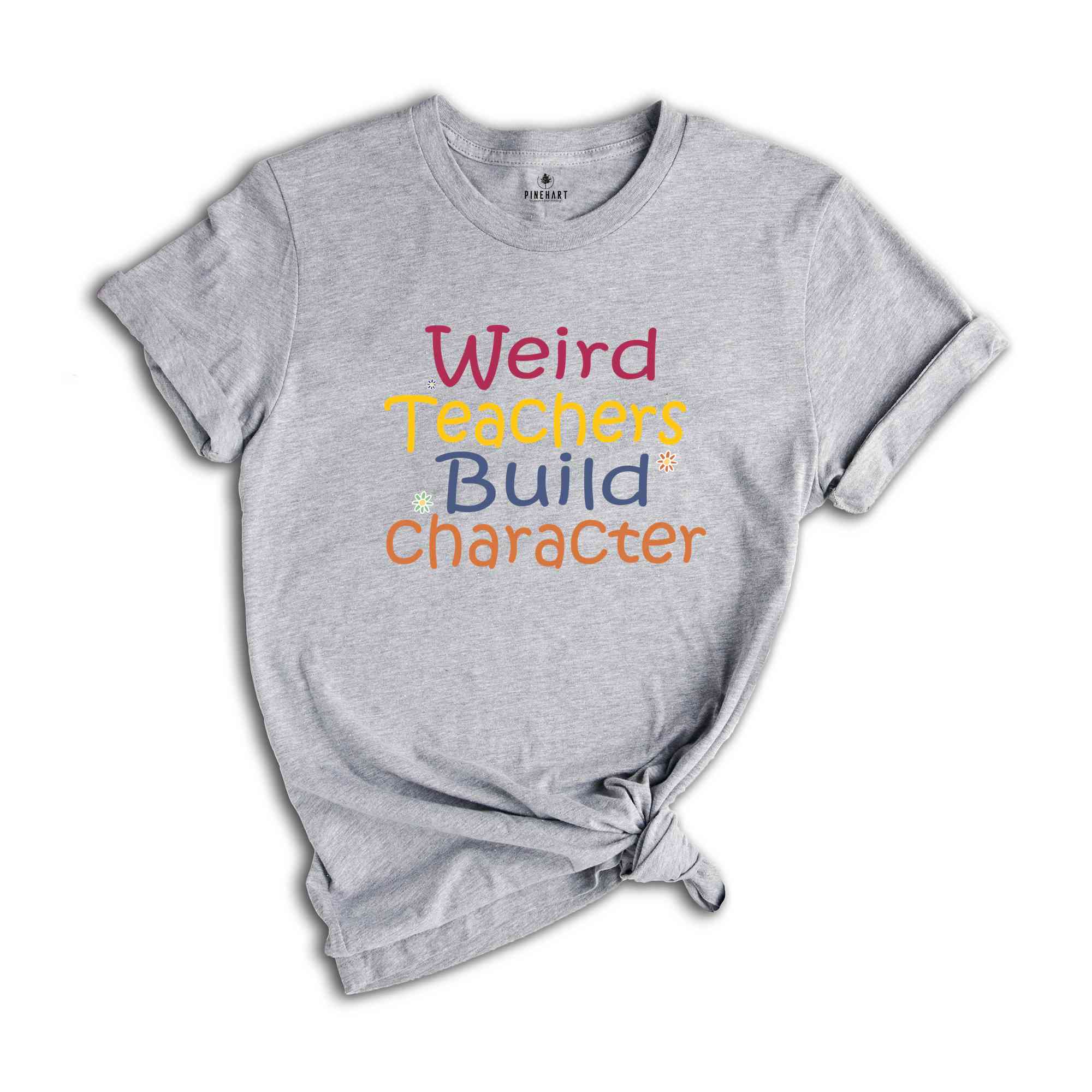 Weird teachers build character shirt, Teacher Appreciation Gift, Funny Teacher Shirt, Back To School tee