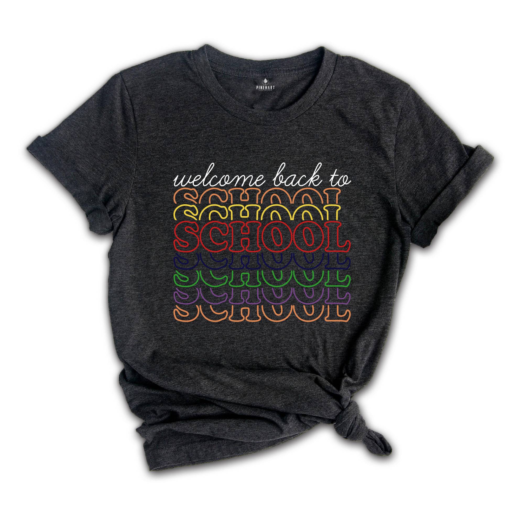 Welcome Back To School Shirt, Beautifully Designed School Shirt, Teacher Shirt, First Day Of School Shirt, Back To School Shirt, Teacher Tee