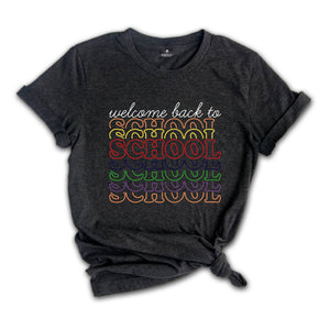 Welcome Back To School Shirt, Beautifully Designed School Shirt, Teacher Shirt, First Day Of School Shirt, Back To School Shirt, Teacher Tee