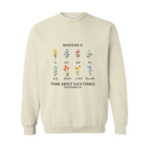 Whatever Is Think About Such Things T-Shirt, Flower Christian Shirt, Floral Philippians Shirt, Floral Bible T-Shirt