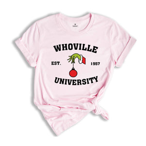 Whoville University Shirt, University Christmas T-Shirt, Funny Christmas Shirt, Whoville EST 1957, Whoville Sweatshirt