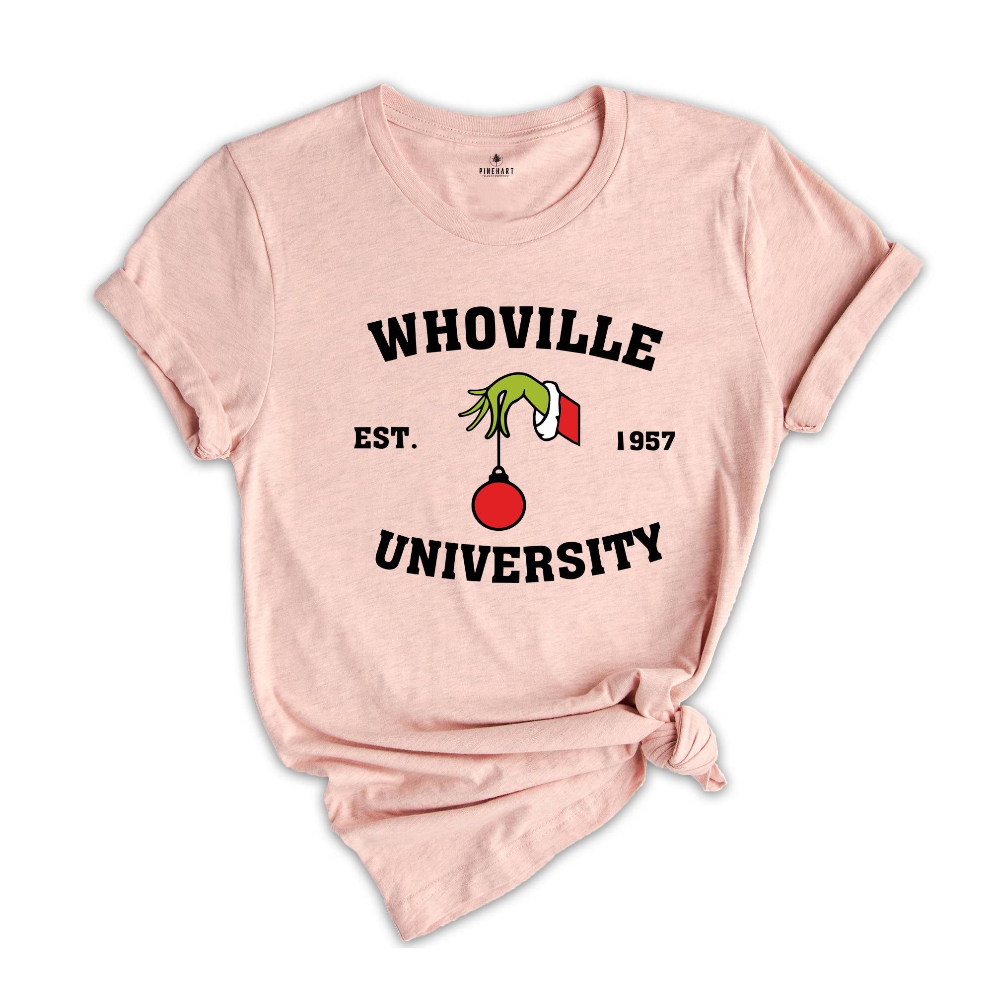 Whoville University Shirt, University Christmas T-Shirt, Funny Christmas Shirt, Whoville EST 1957, Whoville Sweatshirt