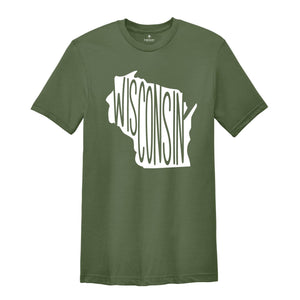 Wisconsin State Shirts, Wisconsin State Map Shirt, Wisconsin Travel Gifts, Wisconsin Clothing, Wisconsin Sweatshirt, Wisconsin Apparel