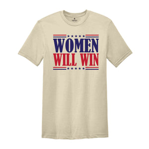 Women Will Win Shirt, Kamala Harris 2024 Shirt, 2024 Elections Shirt, Political Shirt, Feminist Shirt, Vote Shirt, Kamala Harris Tee