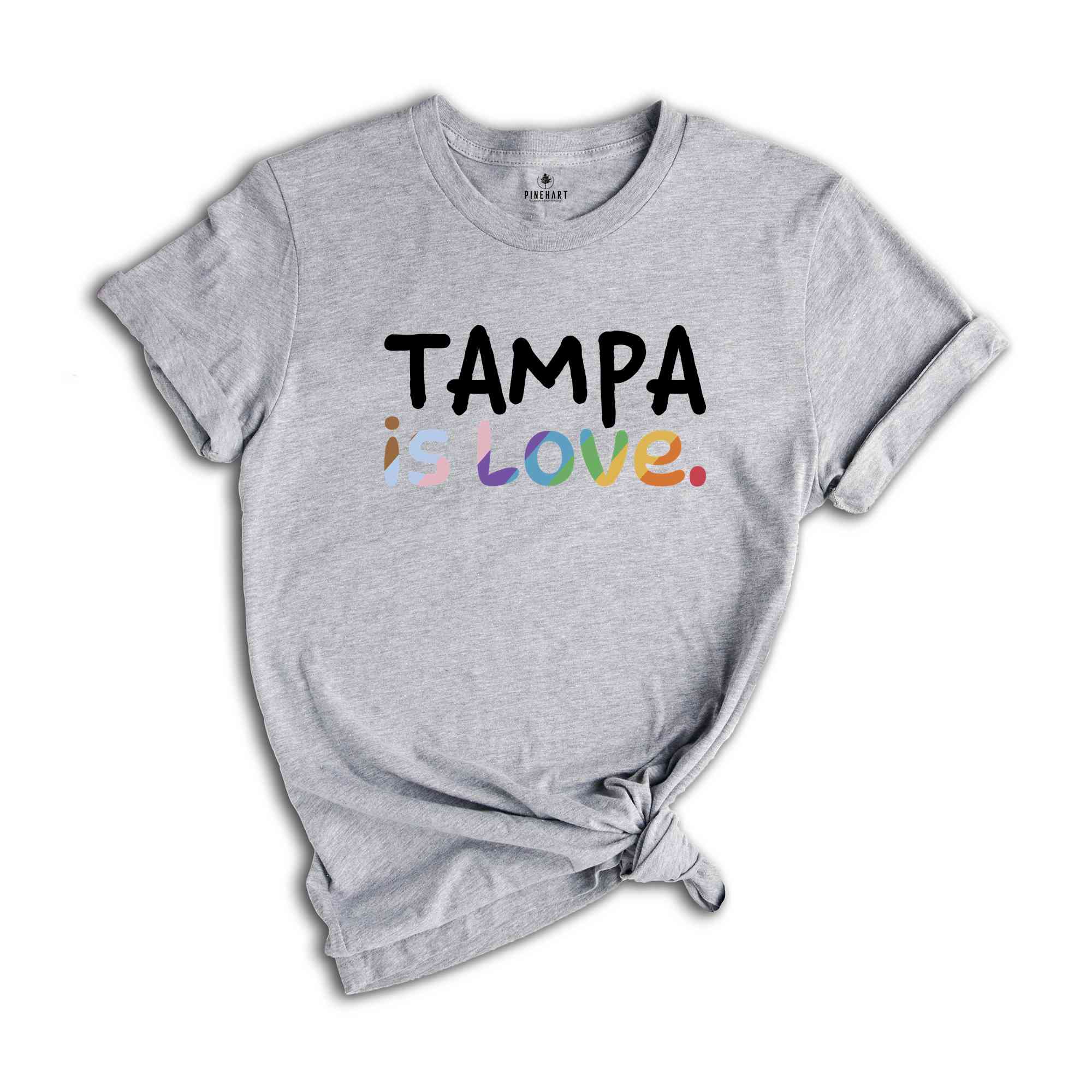 Tampa Is Love Shirt, LGBTQ Shirt, Pride Month Shirt, Equal Rights Shirt, Love Is Love Shirt, Pride Shirt, Gay Shirt