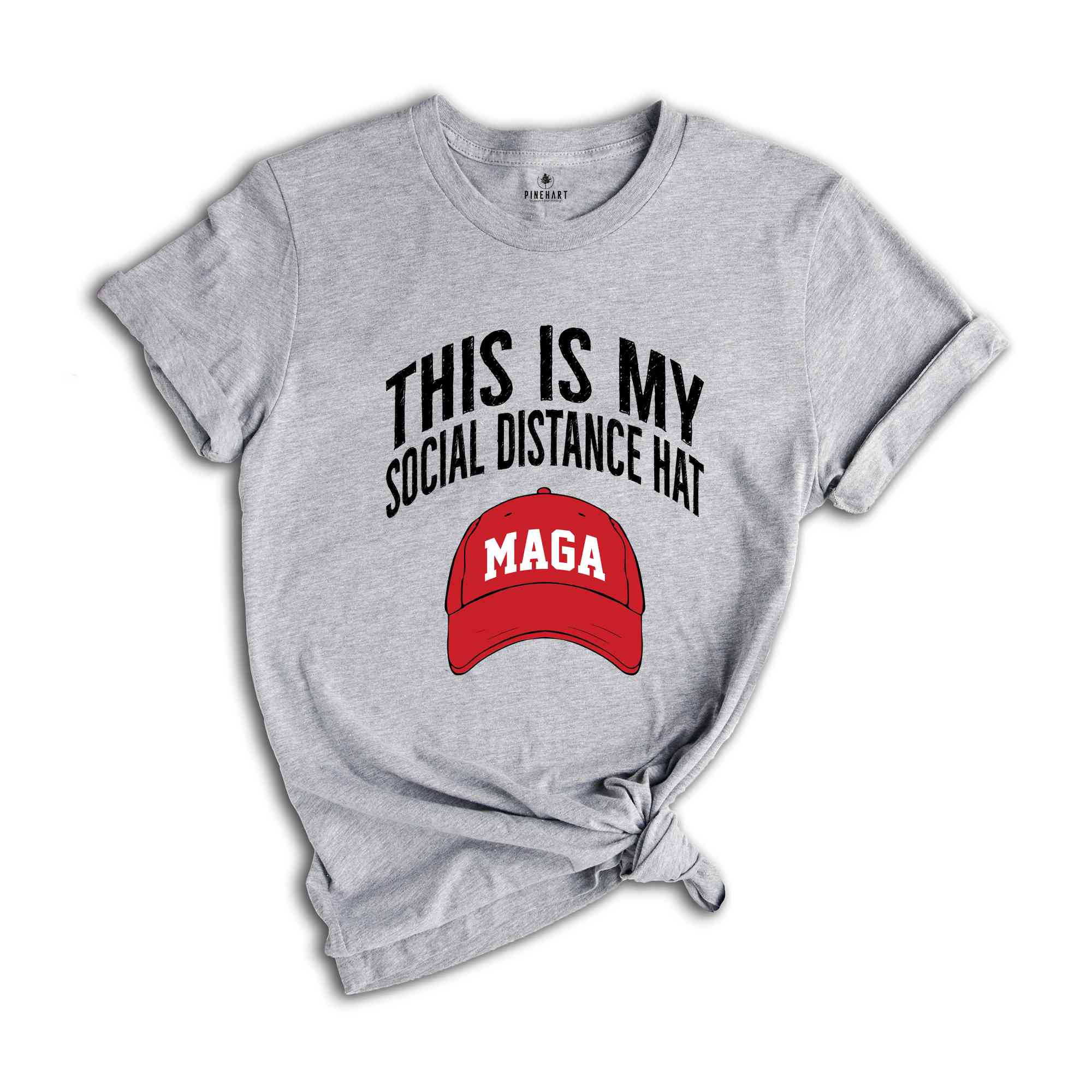 This Is My Social Distance Hat Shirt, Maga Shirt, Trump Shirt, Donald Trump Shirt, Trump 2024 Shirt, Donald Trump Maga