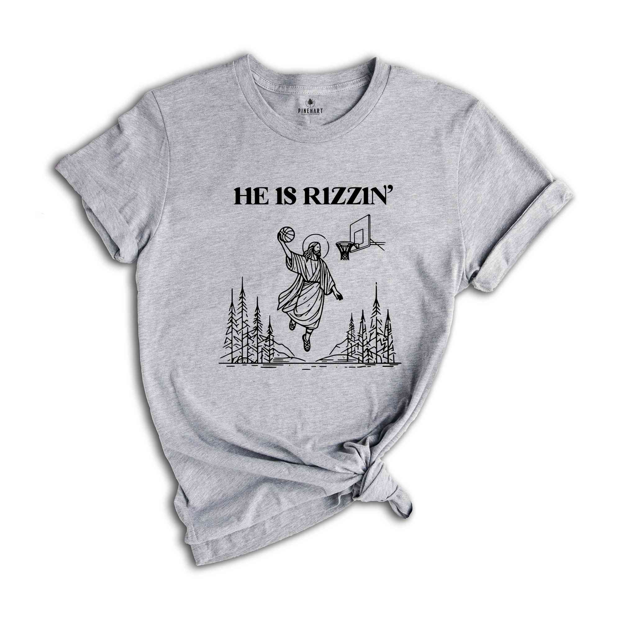 He Is Rizzin' Shirt, Religious Easter Shirt, Jesus Shirt, Happy Easter Day, Funny Easter Shirt, He Is Risen Shirt, Cute Easter Shirt