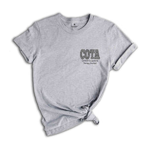 Certified Occupational Therapy Assistant Shirt, Occupational Therapist T-Shirt, COTA Graduate Shirt, Occupational Therapy Shirt