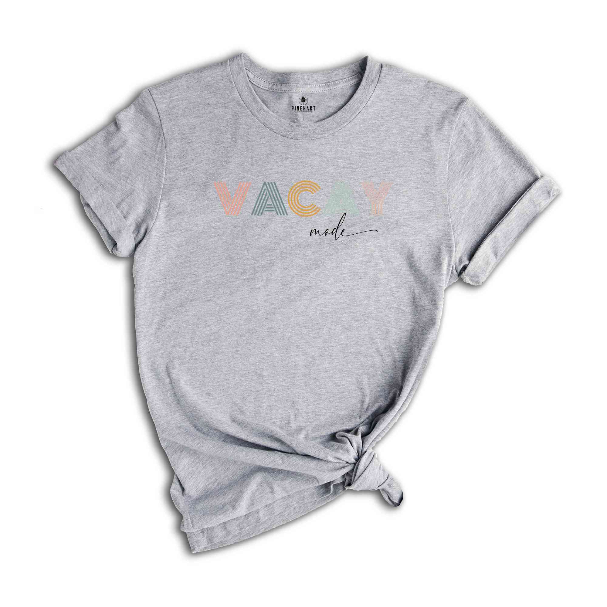 Vacay Mode Shirt, Vacation Shirt, Vacay Mode, Road Trip Shirt, Adventure Lover Shirt Camping Shirt, Travel Shirt, Adventure Shirt