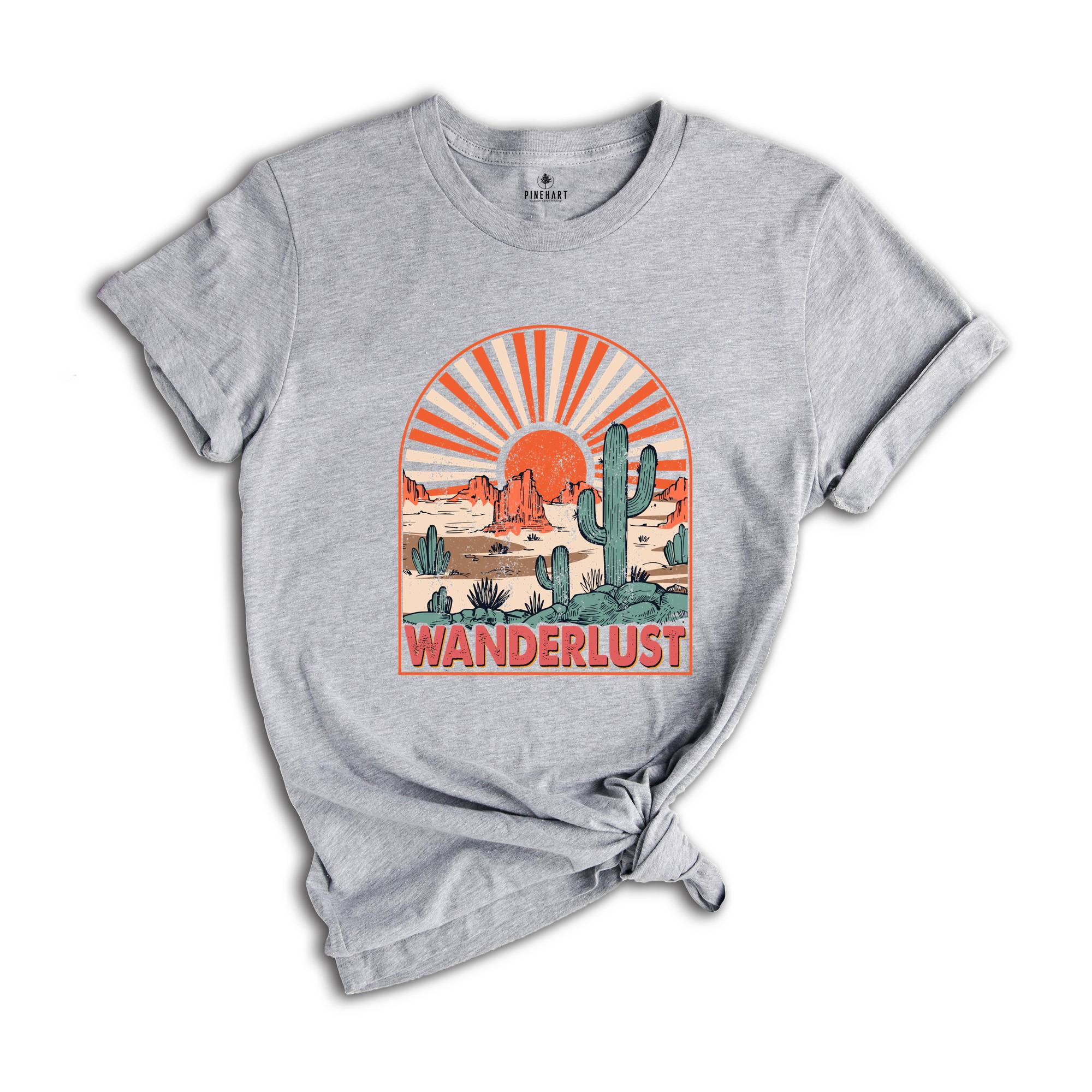 Wanderlust Desert Shirt, Western Shirt, Cactus Shirt, Cow Skull Shirt, Desert Vibes Shirt, Country Shirt, Arizona Shirt