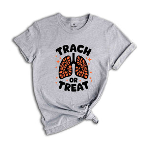 Trach Or Treat Shirt, Nurse Halloween Shirt, Funny Rt Halloween Shirt, NICU Nurse Fall Shirt, Halloween Gift, Spooky Season