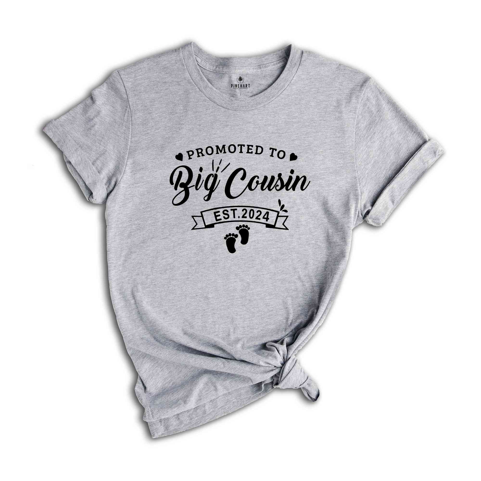 Big Cousin Est 2024 Shirt, Baby Announcement, Promoted Big Cousin, Big Cousin To Be, Pregnancy Reveal, Big Cousin Gift, Big Cousin T Shirt