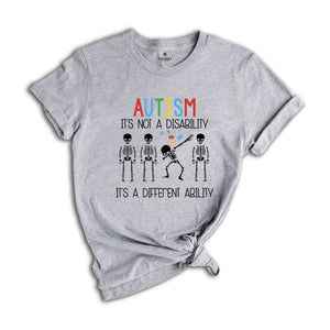 Autism It's Not A Disability Shirt, Funny Austism Shirt, Autism Month Shirt, Autism Support Shirt, Neurodiversity Shirt, Autism Aware Shirt