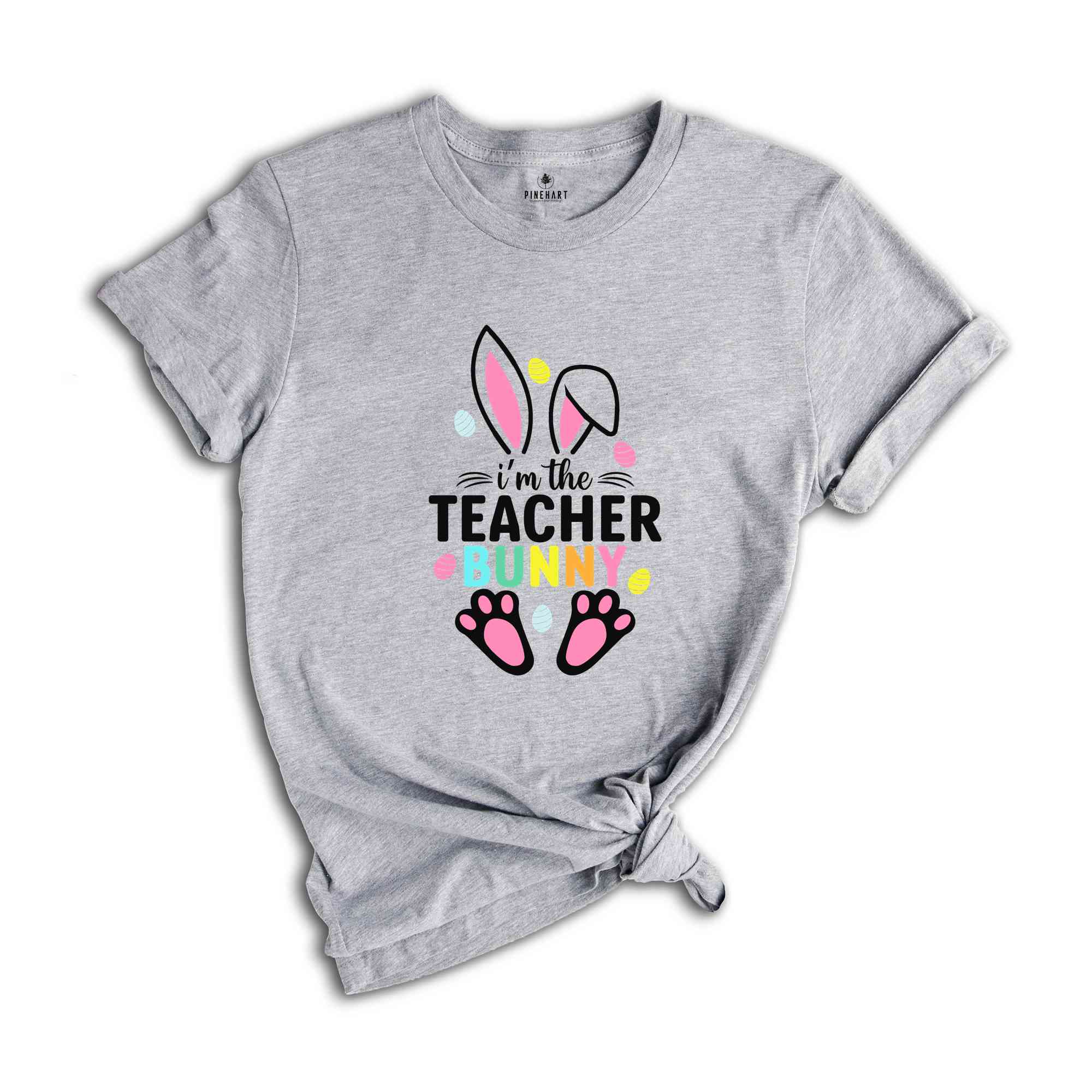 I'm The Teacher Bunny Shirt, Easter Day Shirt, Teacher Shirt, Gift For Teacher, Happy Easter Shirt, Bunny Easter Shirt, Bunny Ears Shirt