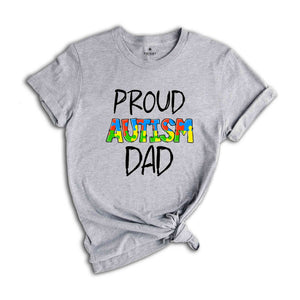 Proud Autism Dad Shirt, Autism Awareness Shirt, Autistic Pride Shirt, Dad Shirt, Autism Day Shirt, Autism Puzzle Shirt