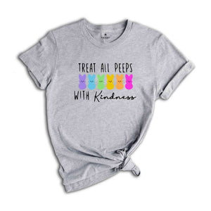 Treat All Peeps With Kindness Shirt, Teacher Easter Shirt, Easter Gift For Teacher, Teachers Easter Day Shirt, Teacher Bunny Shirt