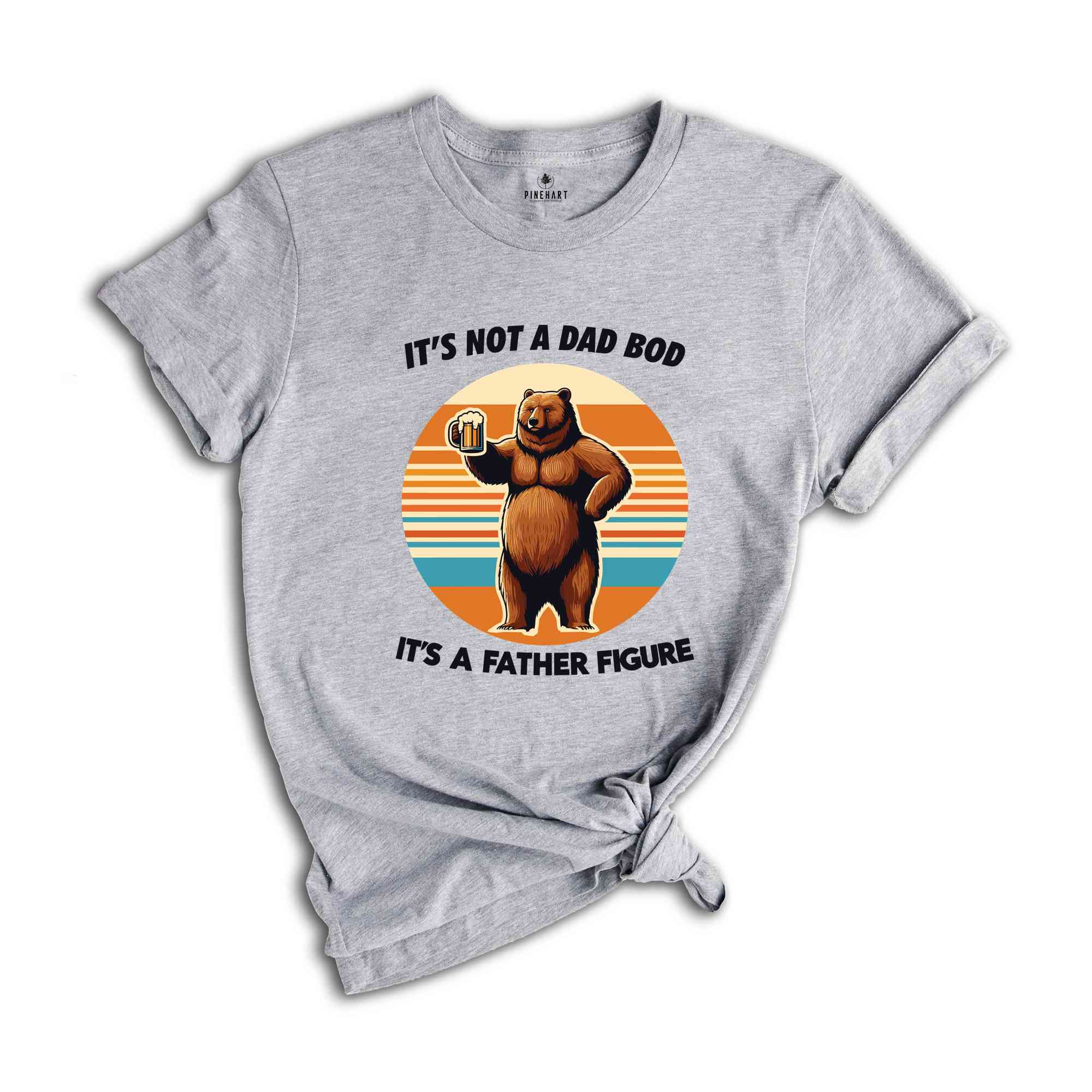 It's Not A Dad Bod It's A Father Figure Shirt, Funny Dad Shirt, Father's Day Shirt, Father's Day Gift, Funny Father's Day Shirt