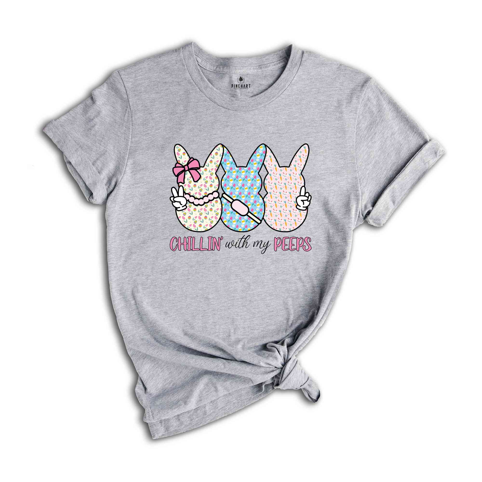 Chillin With My Peeps Shirt, Easter Shirt, Easter Bunny Shirt, Cute Easter Shirt, Easter Day Shirt, Gift For Easter, Bunny Shirt